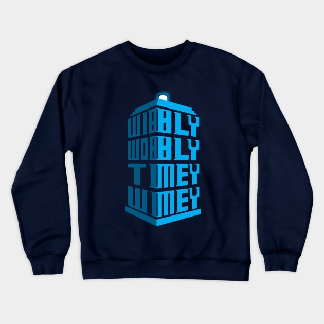 Wibbly wobbly Crewneck Sweatshirt by d4n13ldesigns